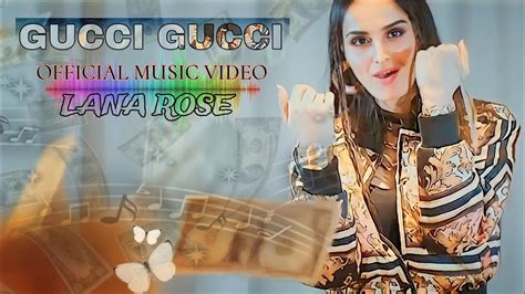 lana rose gucci gucci testo|Lana Rose .